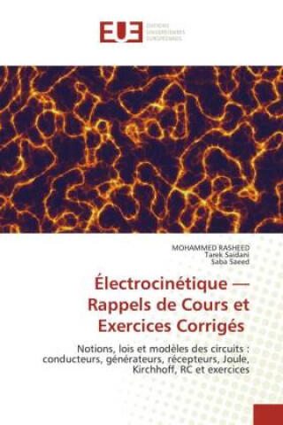 Électrocinétique - Rappels de Cours et Exercices Corrigés