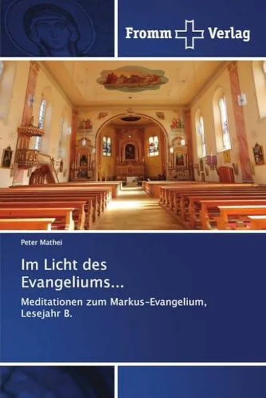 Im Licht des Evangeliums...: Meditationen zum Markus-Evangelium, Lesejahr B.
