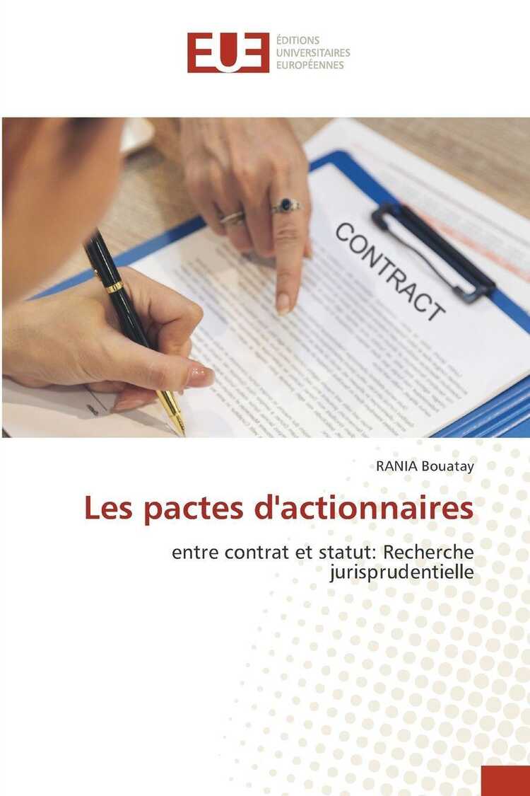 Les pactes d'actionnaires — Rania Bouatay