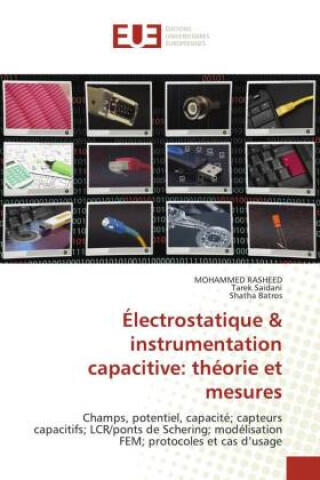Électrostatique & instrumentation capacitive: théorie et mesures — Mohammed Rasheed