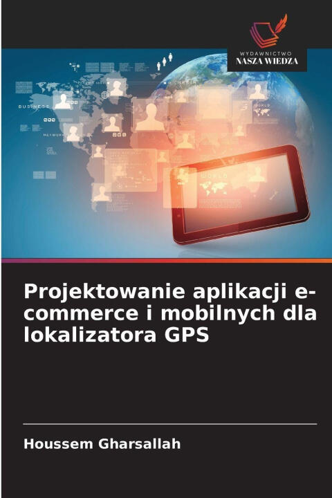 Projektowanie aplikacji e-commerce i mobilnych dla lokalizatora GPS