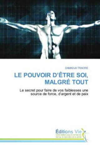 Le Pouvoir D'être Soi, Malgré Tout — DAMADJA TRAORÉ