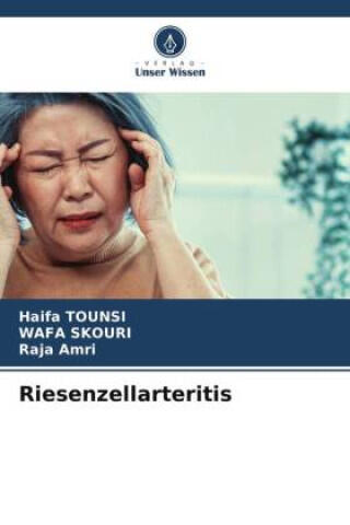 Riesenzellarteritis