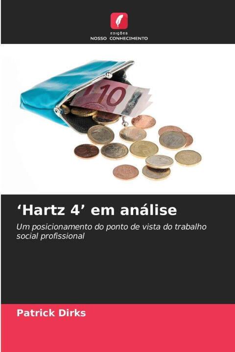 'Hartz 4' em análise — Patrick Dirks