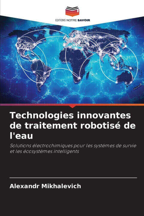 Technologies innovantes de traitement robotisé de l'eau — Alexandr Mikhalevich