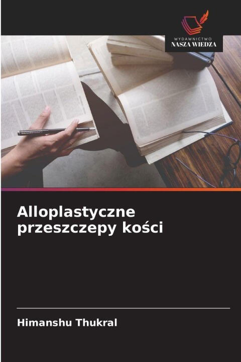 Alloplastyczne przeszczepy ko¿ci