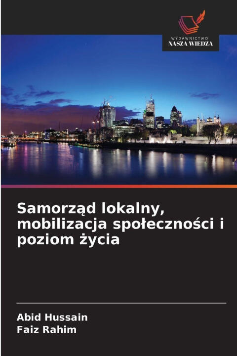 Samorz¿d lokalny, mobilizacja spo¿eczno¿ci i poziom ¿ycia