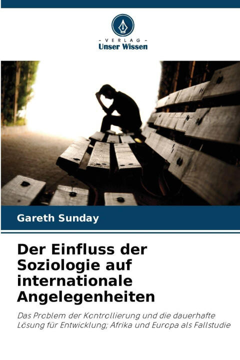 Der Einfluss der Soziologie auf internationale Angelegenheiten