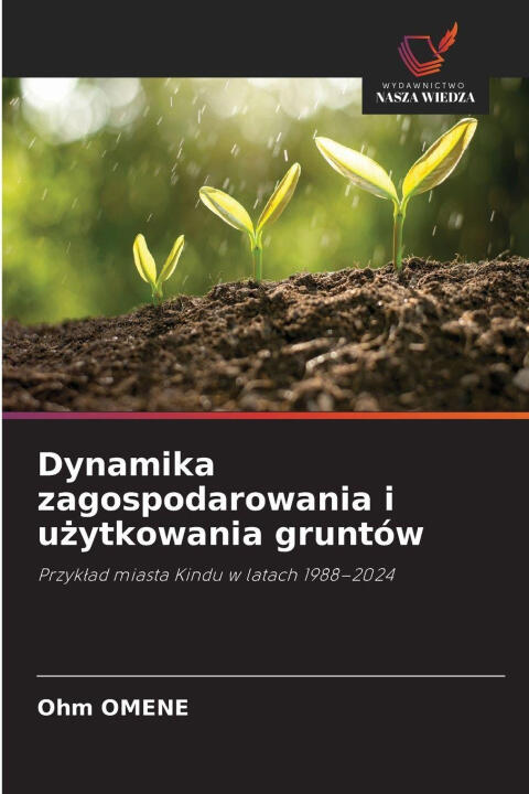 Dynamika zagospodarowania i uzytkowania gruntów