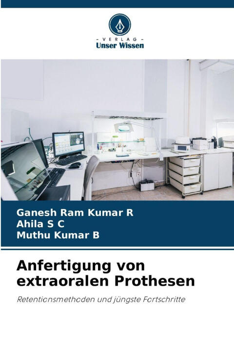 Anfertigung von extraoralen Prothesen