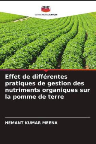 Effet de différentes pratiques de gestion des nutriments organiques sur la pomme de terre