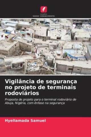 Vigilância de segurança no projeto de terminais rodoviários