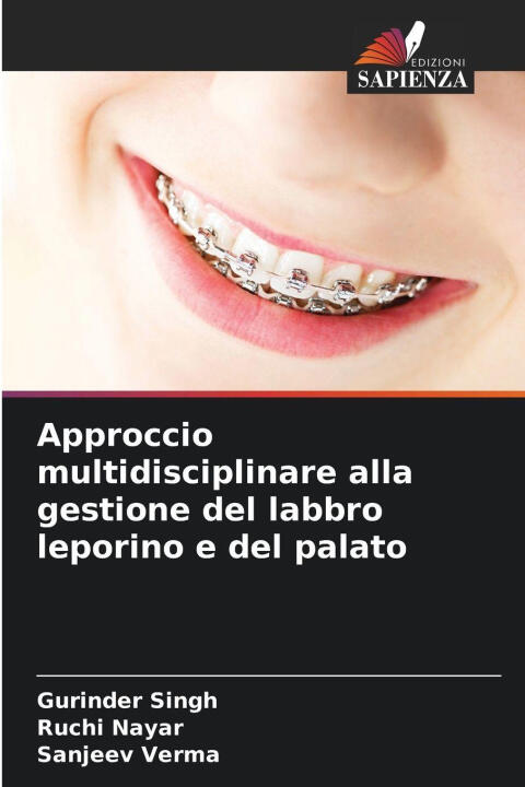 Approccio multidisciplinare alla gestione del labbro leporino e del palato