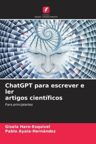 ChatGPT para escrever e ler artigos científicos