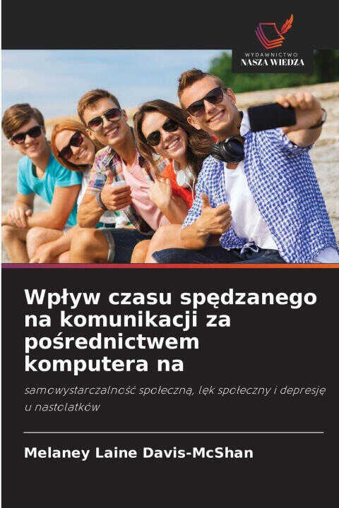 Wplyw czasu spedzanego na komunikacji za posrednictwem komputera na