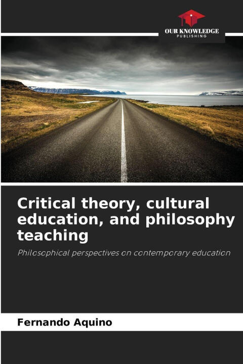Critical theory, cultural education, and philosophy teaching