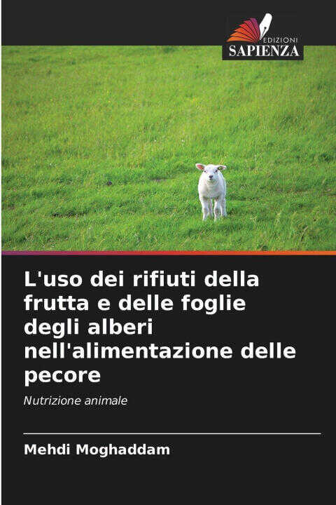 L'uso dei rifiuti della frutta e delle foglie degli alberi nell'alimentazione delle pecore