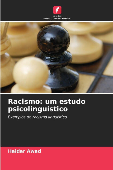 Racismo: um estudo psicolinguístico