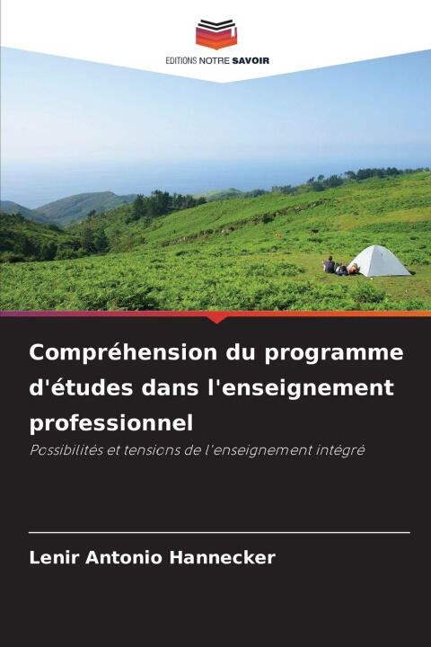 Compréhension du programme d'études dans l'enseignement professionnel — Lenir Antonio Hannecker