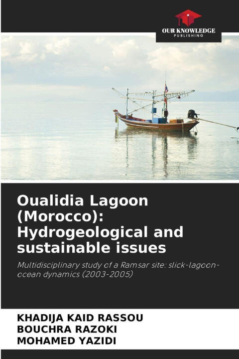 Oualidia Lagoon (Morocco): Hydrogeological and sustainable issues