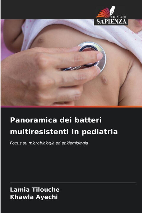 Panoramica dei batteri multiresistenti in pediatria