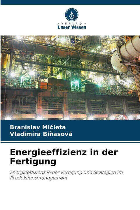Energieeffizienz in der Fertigung