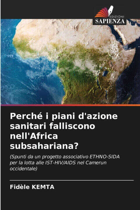 Perché i piani d'azione sanitari falliscono nell'Africa subsahariana?