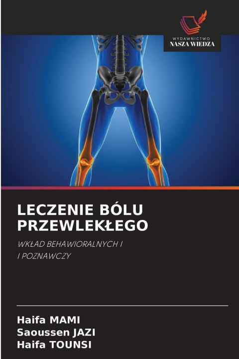 Leczenie Bólu Przewleklego