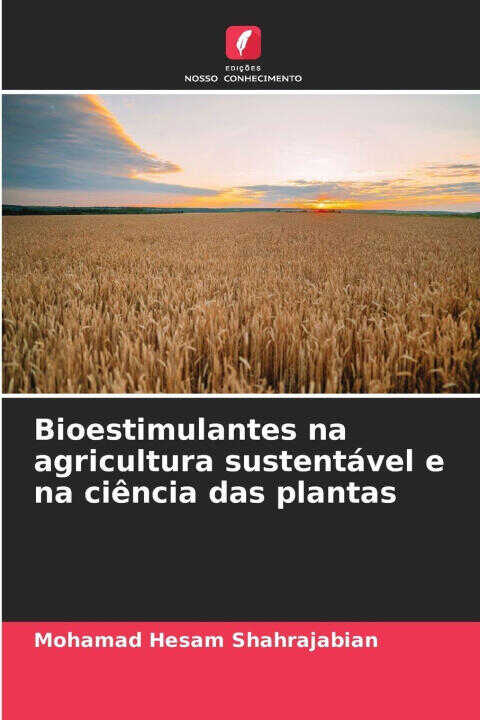 Bioestimulantes na agricultura sustentável e na ciência das plantas