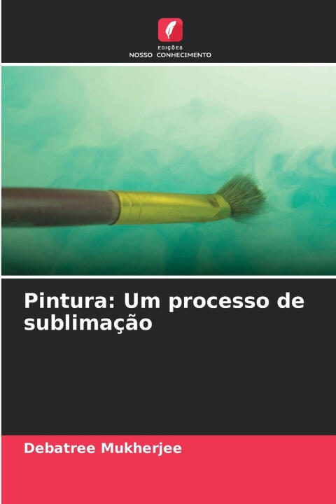 Pintura: Um processo de sublimação