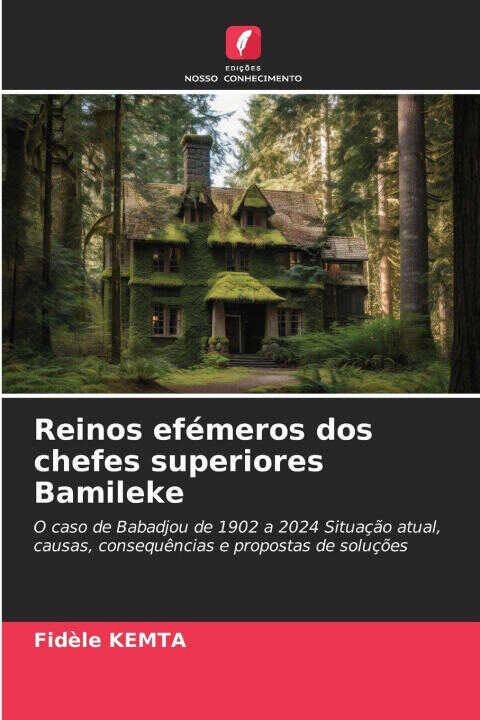 Reinos efémeros dos chefes superiores Bamileke