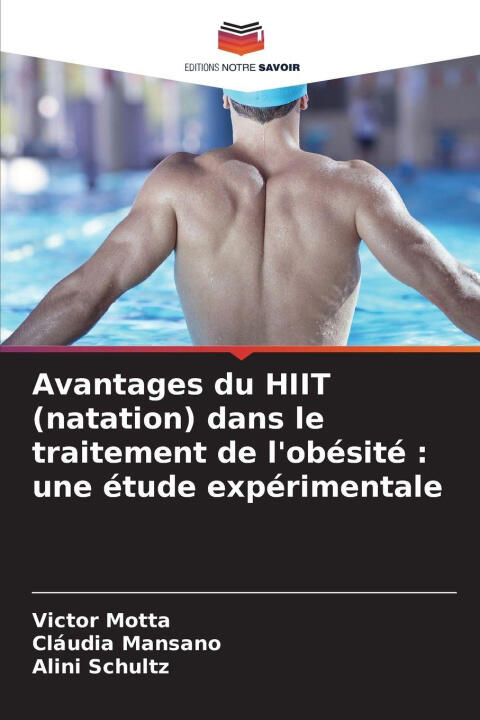 Avantages du HIIT (natation) dans le traitement de l'obésité : une étude expérimentale