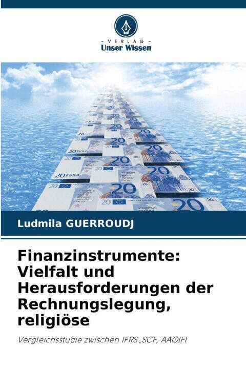 Finanzinstrumente: Vielfalt und Herausforderungen der Rechnungslegung, religiöse