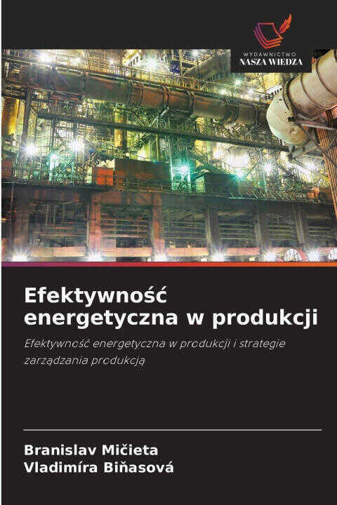 Efektywnosc energetyczna w produkcji