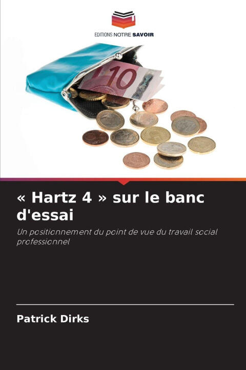 « Hartz 4 » sur le banc d'essai