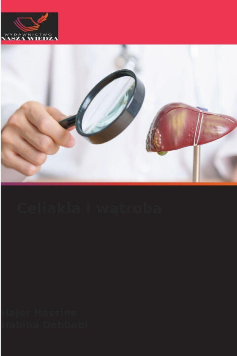 Celiakia i w¿troba