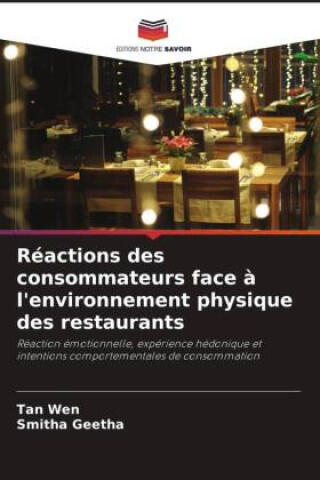 Réactions des consommateurs face à l'environnement physique des restaurants — Tan Wen