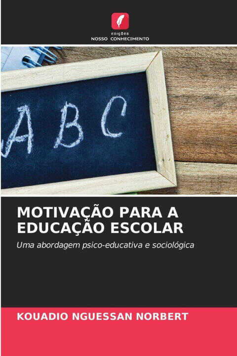 Motivação Para a Educação Escolar