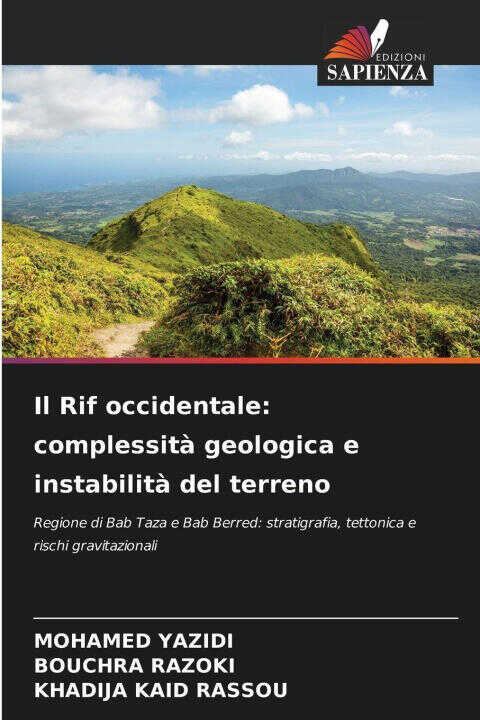 Il Rif occidentale: complessità geologica e instabilità del terreno