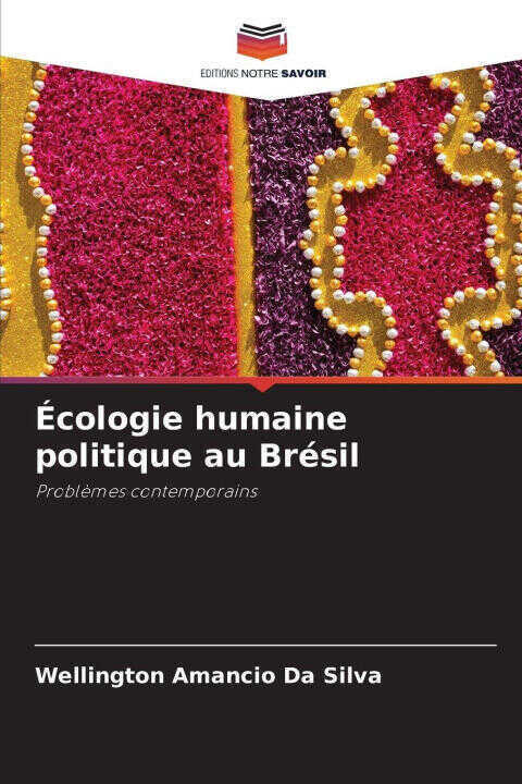 Écologie humaine politique au Brésil