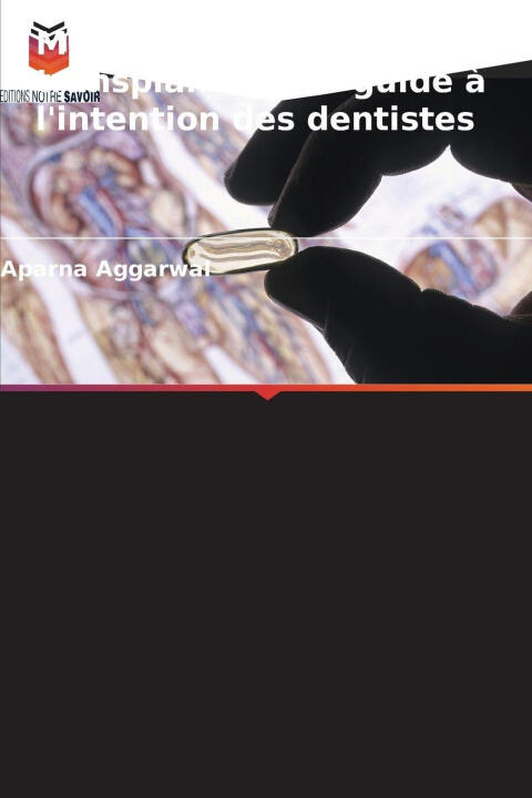 Médecine de transplantation : guide à l'intention des dentistes — Aparna Aggarwal