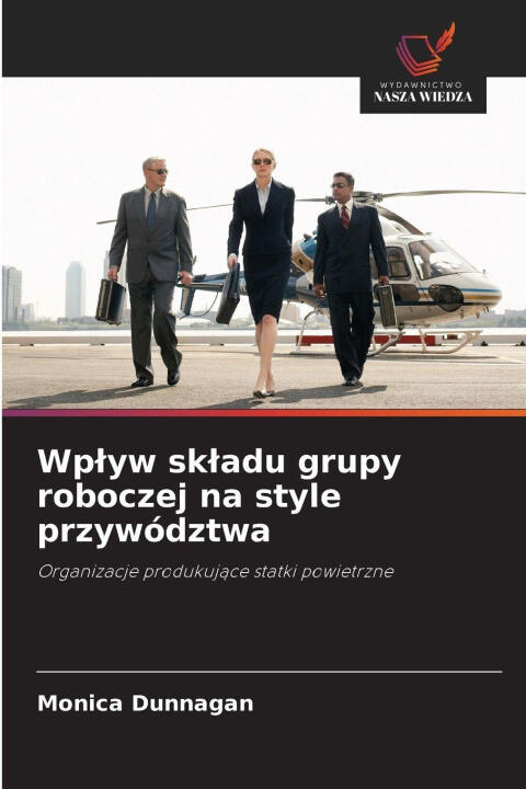 Wp¿yw sk¿adu grupy roboczej na style przywództwa