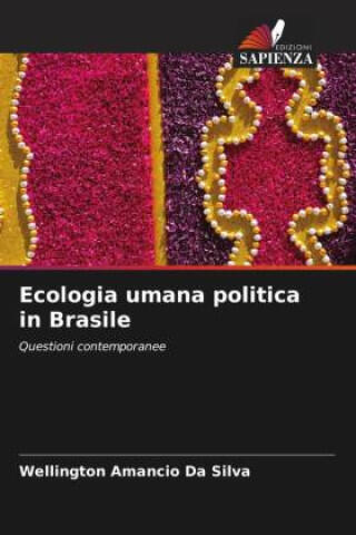 Ecologia umana politica in Brasile