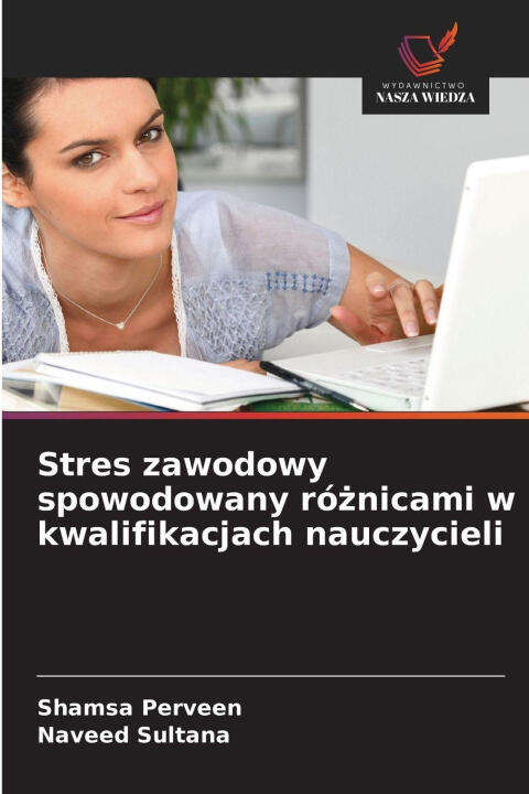 Stres zawodowy spowodowany róznicami w kwalifikacjach nauczycieli