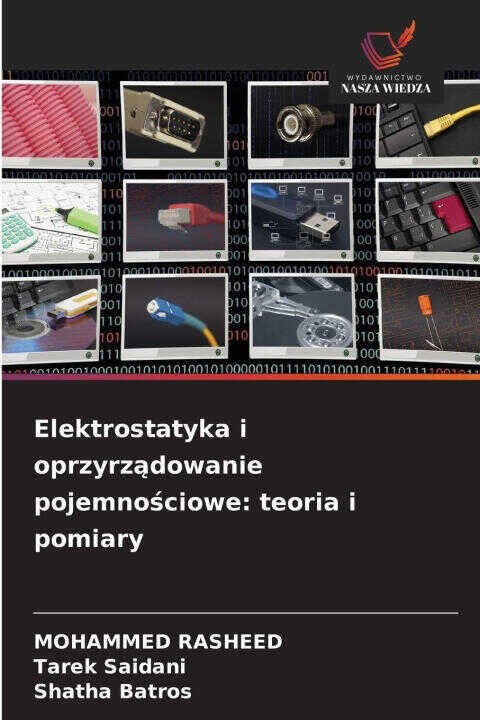 Elektrostatyka i oprzyrzadowanie pojemnosciowe: teoria i pomiary