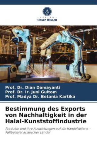 Bestimmung des Exports von Nachhaltigkeit in der Halal-Kunststoffindustrie