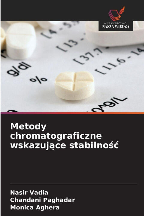 Metody chromatograficzne wskazujace stabilnosc
