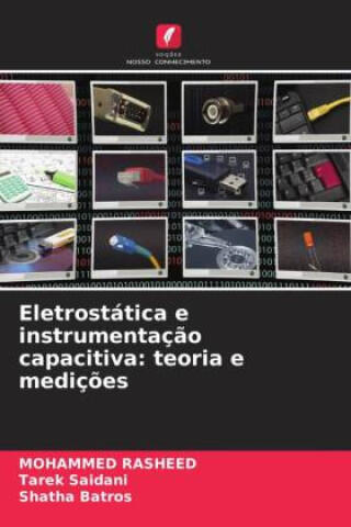 Eletrostática e instrumentação capacitiva: teoria e medições