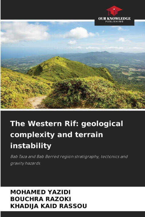 The Western Rif: geological complexity and terrain instability