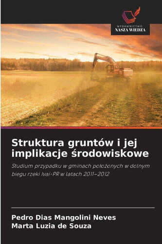 Struktura gruntów i jej implikacje srodowiskowe